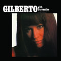 the album cover for Astrud Gilberto - Gilberto With Turrentine