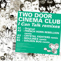 the album cover for Two Door Cinema Club - I Can Talk Remixes