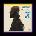 the album cover for Angelo Outlaw - Axis Of Time [Colored Vinyl]