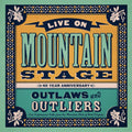 the album cover for Various Artists - Live On Mountain Stage: Outlaws & Outliers