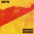 the album cover for Guru Guru - Ufo [Remastered]