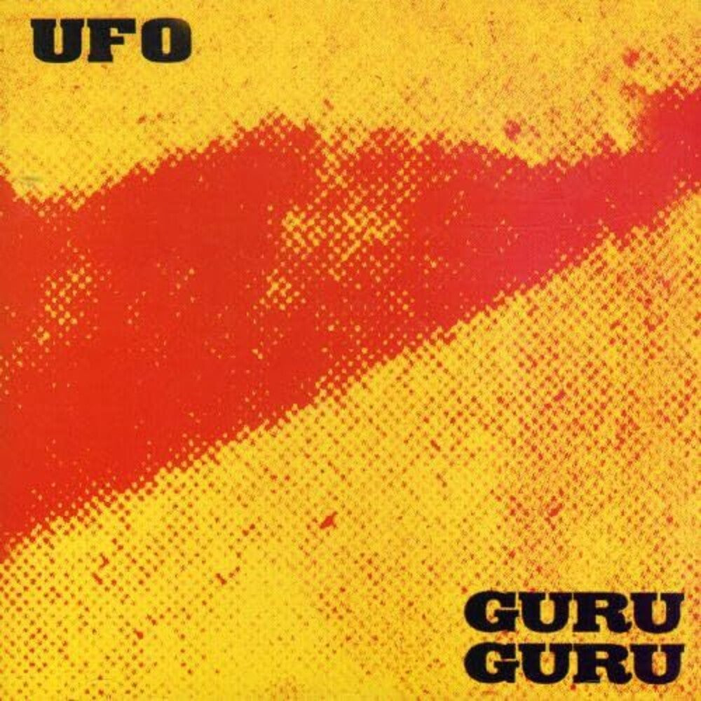 the album cover for Guru Guru - Ufo [Remastered]