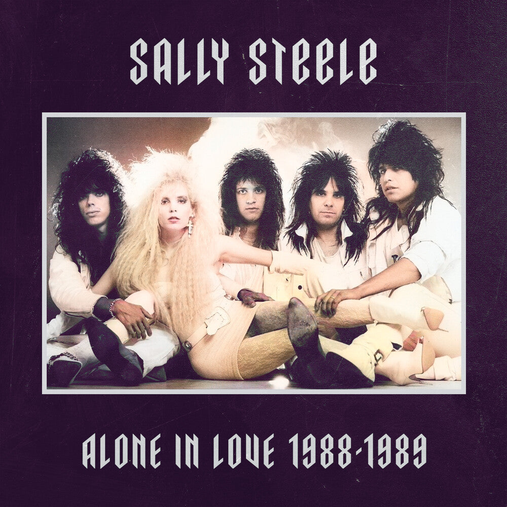 the album cover for Sally Steele - Alone In Love 1988-1989 - Purple [Colored Vinyl] (Purp)
