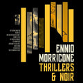 the album cover for Unknown Artist - Thrillers & Noir (Original Soundtrack)