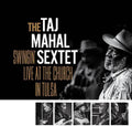 the album cover for Taj Mahal Sextet - Swingin Live At The Church In Tulsa