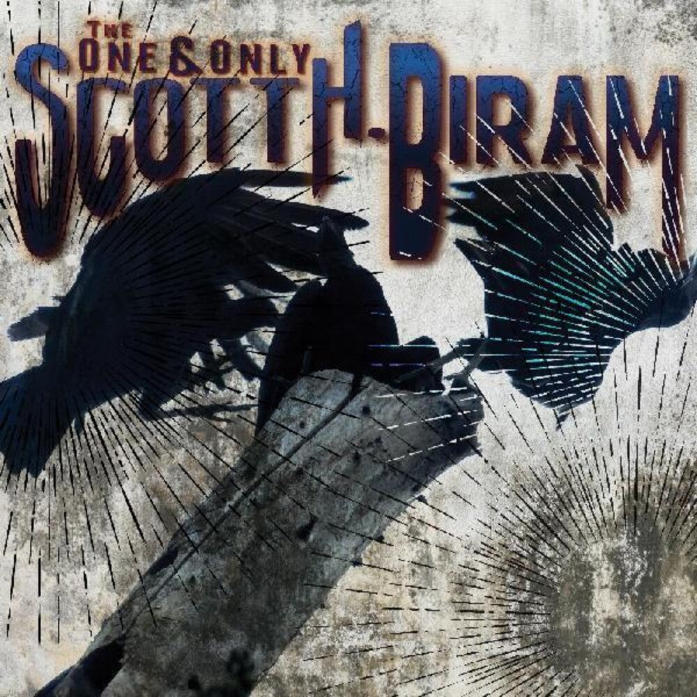 the album cover for Scott Biram  H. - One & Only