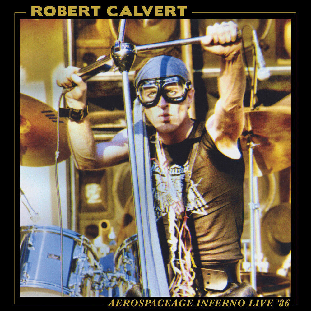 the album cover for Robert Calvert - Aerospaceage Inferno Live 86