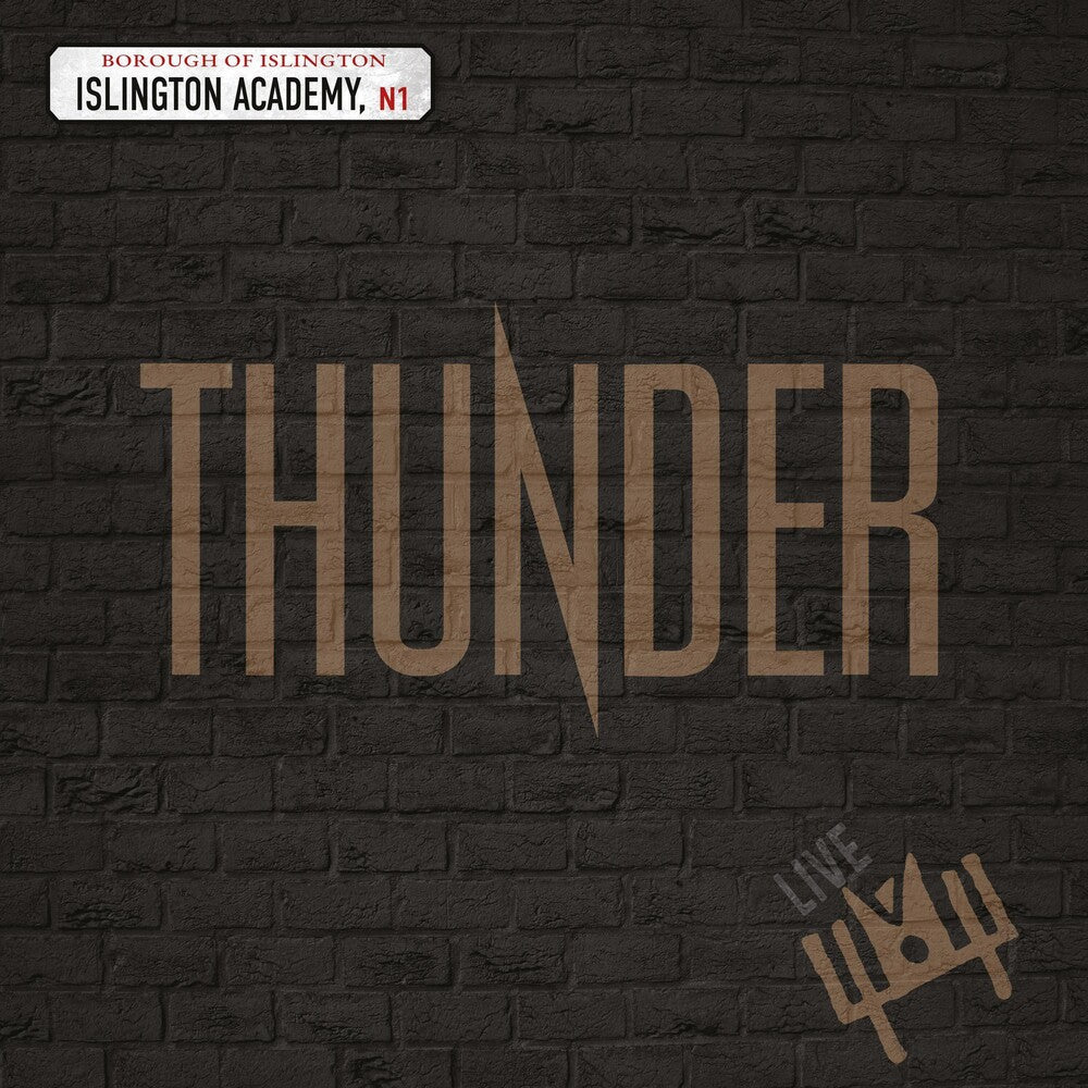 the album cover for Thunder - Live At Islington Academy