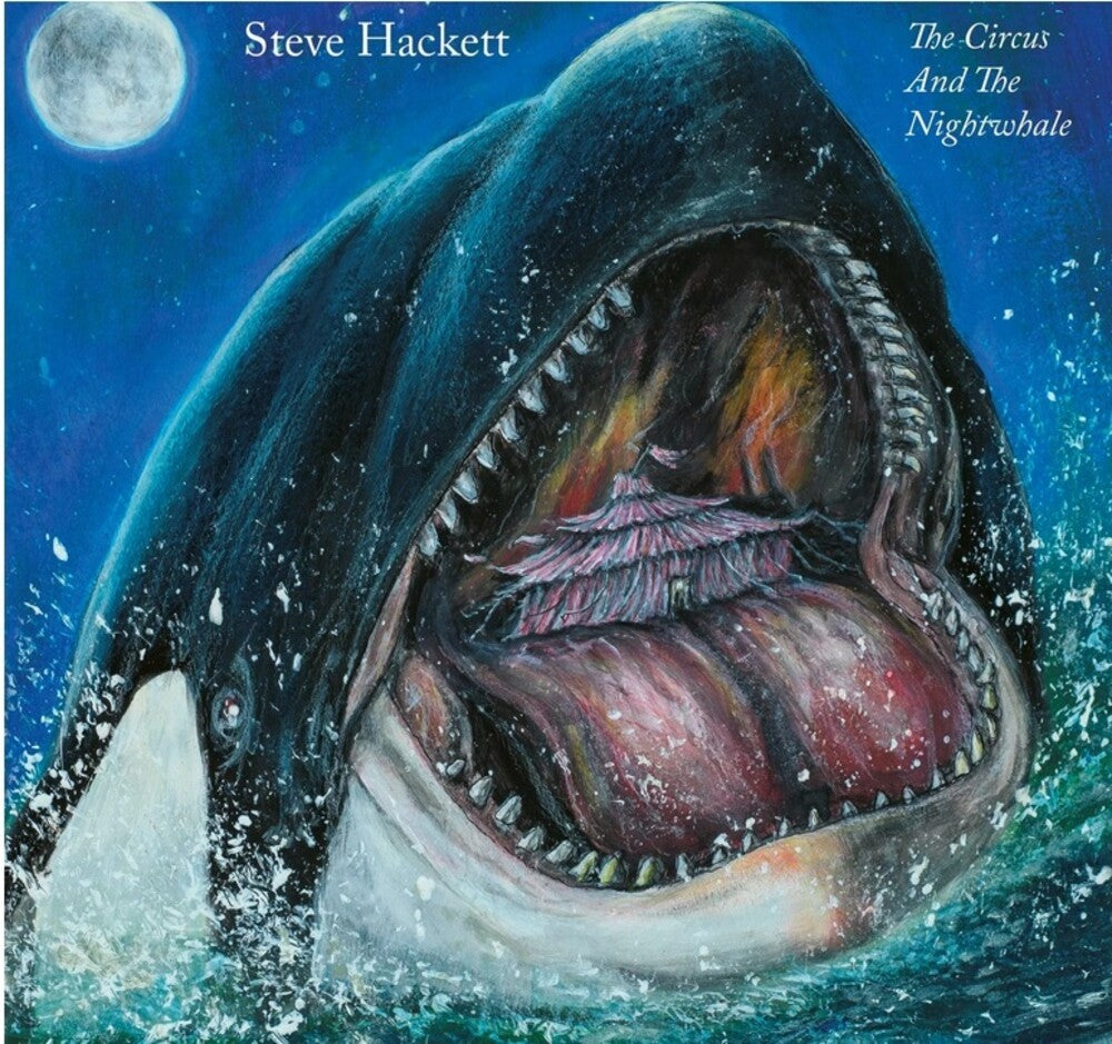 the album cover for Steve Hackett - Circus & The Nightwhale - Limited Edition [Limited Edition]