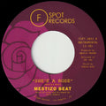 the album cover for Mestizo Beat - She's A Rose B/w Lotsapapa