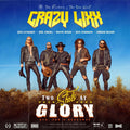 the album cover for Crazy Lixx - Two Shots At Glory - Blue Colored Vinyl