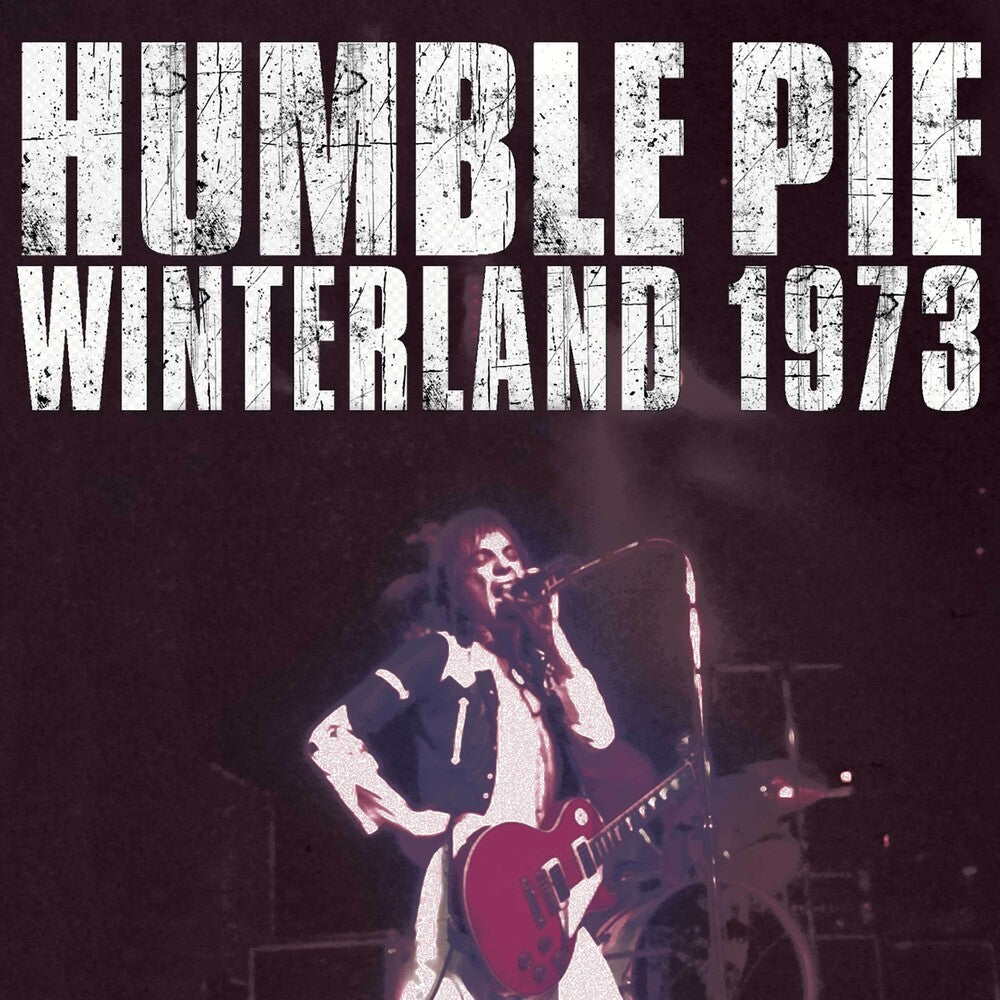 the album cover for Humble Pie - Winterland 1973 (Bonus Track)