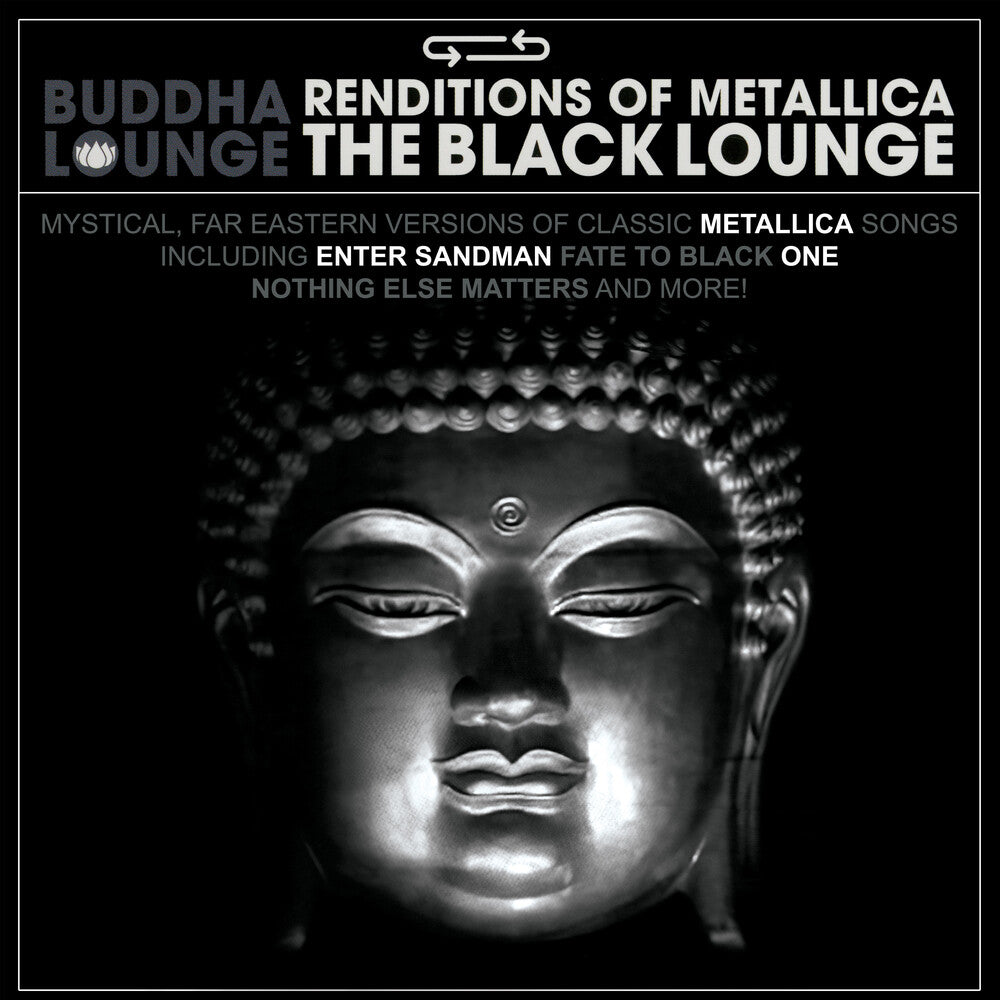 the album cover for Buddha Lounge Renditions Of Metallica / Various - Buddha Lounge Renditions Of Metallica / Various