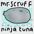 the album cover for Mr. Scruff - Ninja Tuna [Deluxe] (Gate) (Stic) [Download Included]