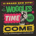 the album cover for Woggles - Time Has Come
