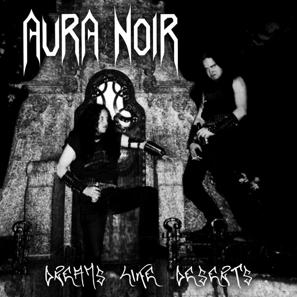 the album cover for Aura Noir - Dreams Like Deserts