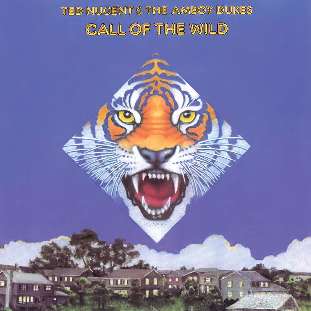 the album cover for Ted Nugent  / Amboy Dukes - Call Of The Wild - White [Colored Vinyl] (Wht) [Remastered]