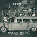 the album cover for Creation Rebel - High Above Harlesden 1978-2023 (Box) [With Booklet]