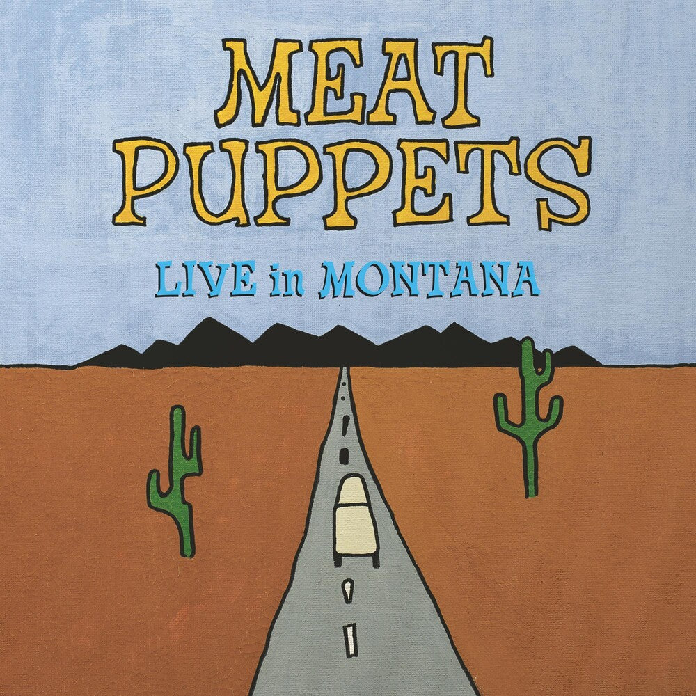 the album cover for Meat Puppets - Live In Montana - [Record Store Day]