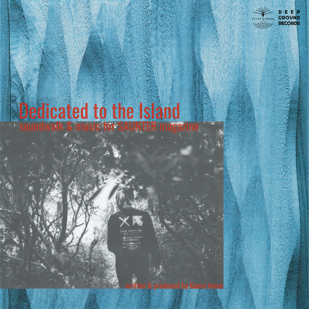 the album cover for Kaoru Inoue - Dedicated To The Island (Rsd) [180 Gram] [Record Store Day] 