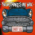 the album cover for Nightmares On Wax - Carboot Soul (Post) [Record Store Day] (Stic) (Wsv) (Aniv) 