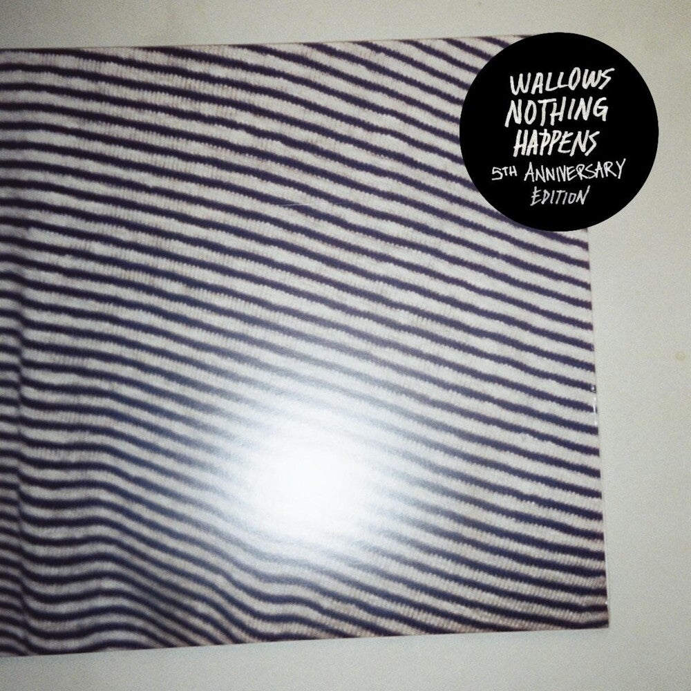 the album cover for Wallows - Nothing Happens (5th Anniversary Edition) [Colored Vinyl] 
