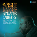 the album cover for Yusef Lateef - Atlantis Lullaby: The Concert From Avignon [Record Store Day] 