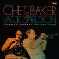 the album cover for Chet Baker  / Sheldon,Jack - In Perfect Harmony: The Lost Album [Record Store Day] 