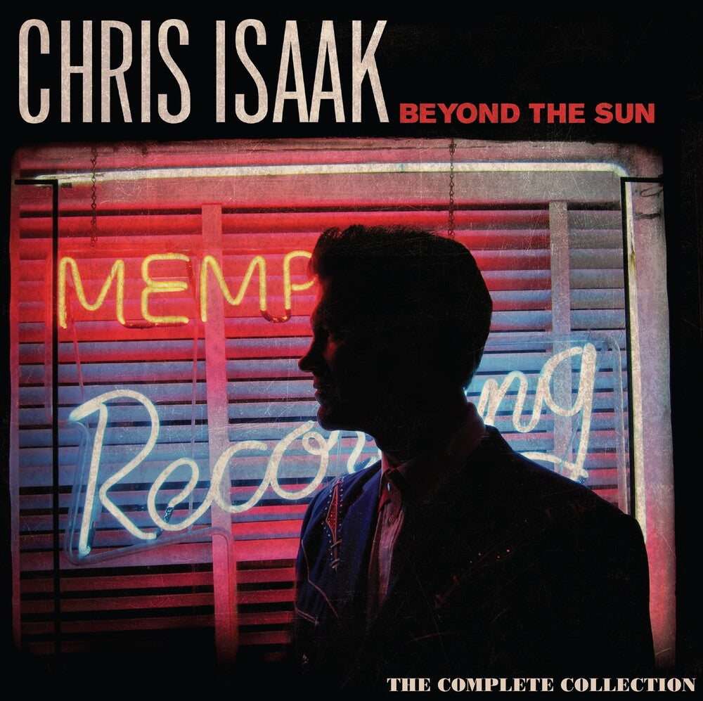 the album cover for Chris Isaak - Beyond The Sun (Complete Collection) [Record Store Day] 