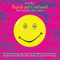 the album cover for Even More Dazed And Confused (Music From) / Var - Even More Dazed And Confused (Music From) / Var 
