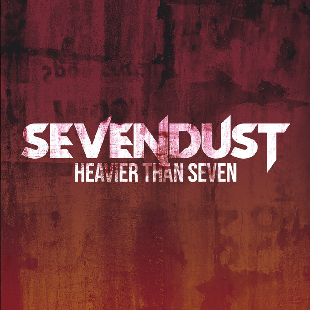 the album cover for Sevendust - Heavier Than Seven (Blk) [Colored Vinyl] (Red) [Record Store Day] (Spla) 