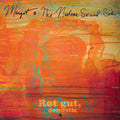 the album cover for Margot & Nuclear So And So's - Rot Gut Domestic + Farewell My Grim Reaper Prince