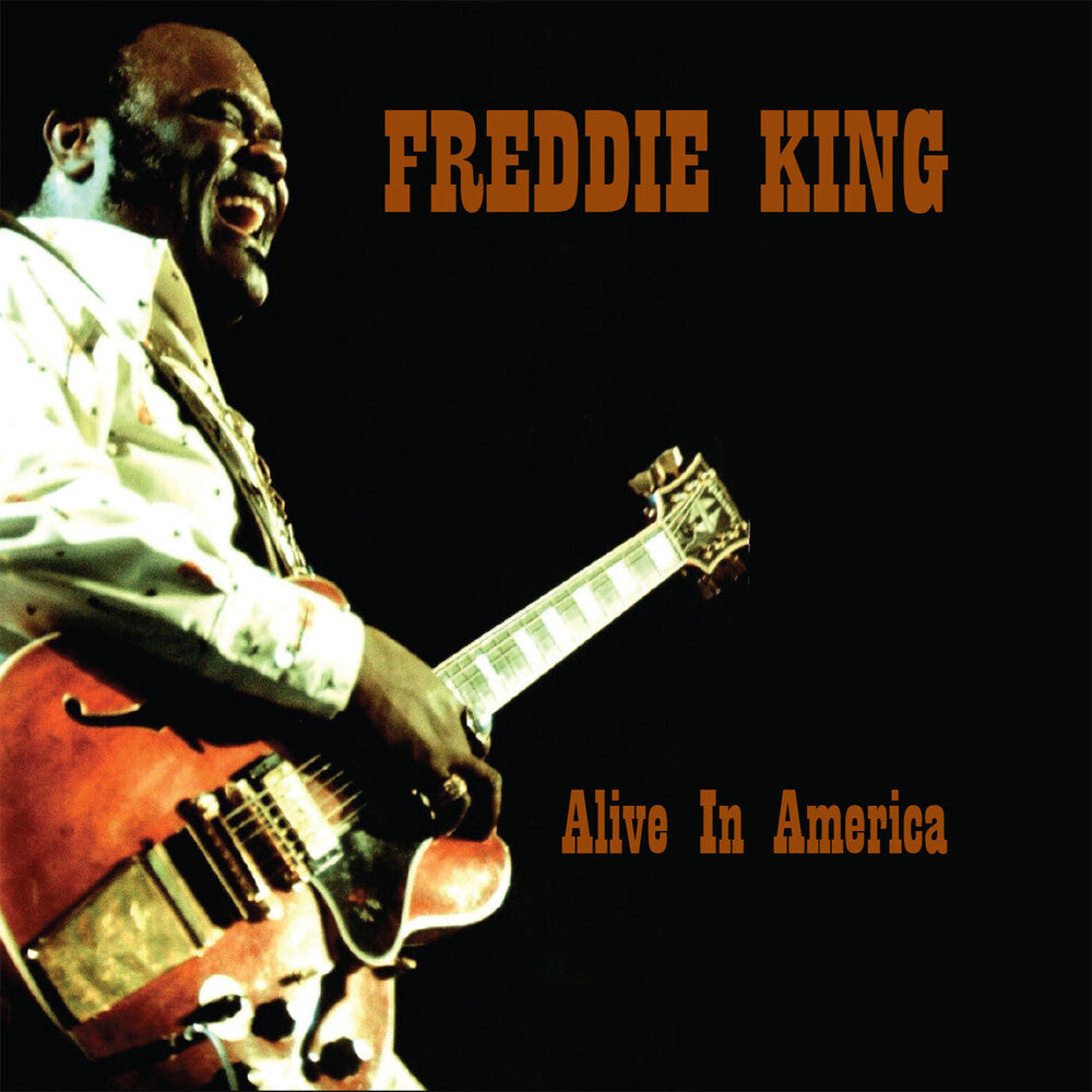 the album cover for Freddie King - Alive In America [Colored Vinyl] (Gate) (Red) [Remastered]