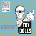 the album cover for Toy Dolls - Idle Gossip