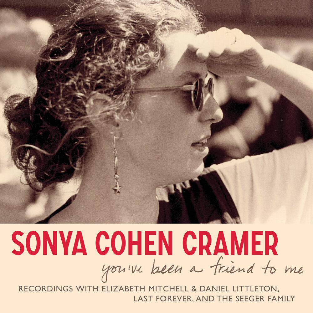 the album cover for Sonya Cramer  Cohen - You've Been A Friend To Me