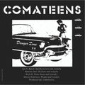 the album cover for Comateens - Danger Zone B/W Elizabeth's Lover (Frpm)