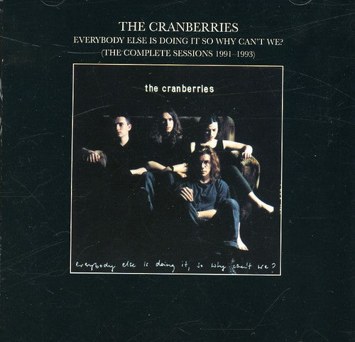 the album cover for The Cranberries - Everybody Is Doing It: Comp Sessions