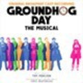 the album cover for Groundhog Day / O.C.R. - Groundhog Day (Original Broadway Cast Recording)
