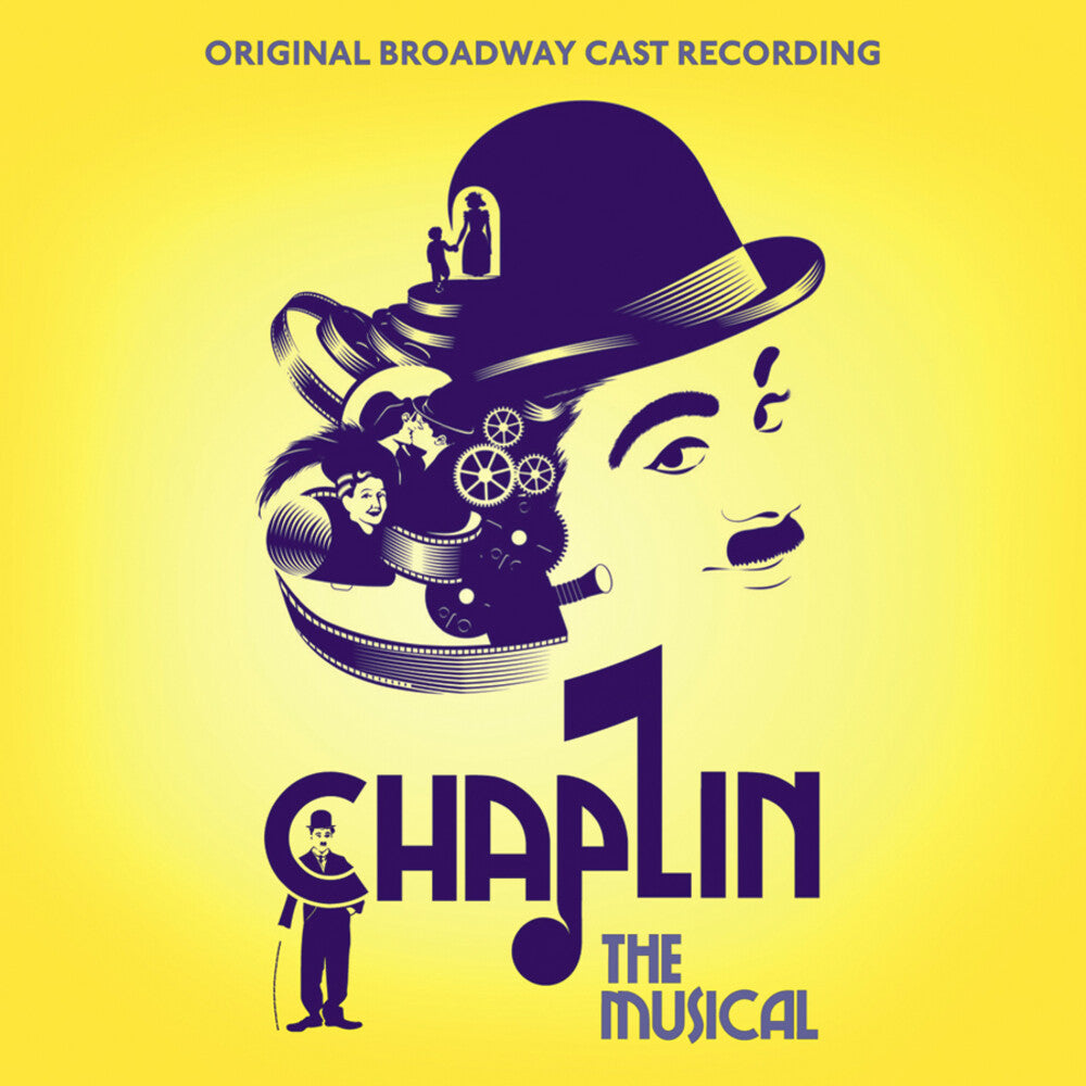 the album cover for Original Broadway Cast - Chaplin: The Musical