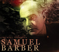 the album cover for Music Of America-Samuel Barber - Music Of America: Samuel Barber / Various