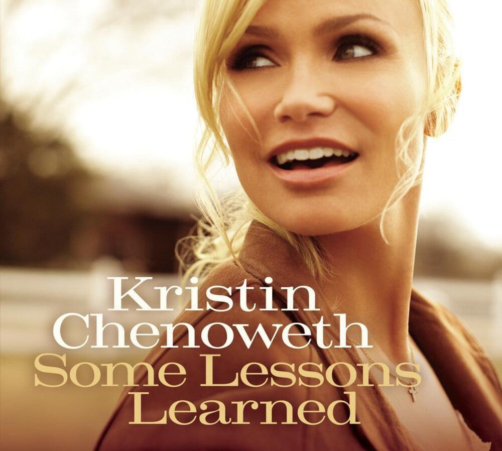 the album cover for Kristin Chenoweth - Some Lessons Learned