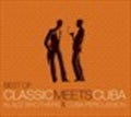 the album cover for Cuba Percussion/Klazz Brothers - Best Of Classic Meets Cuba