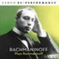 the album cover for S. RACHMANINOFF - Rachmaninoff Plays Rachmaninoff: Zenph Re-Performe