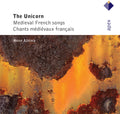 the album cover for Azema/Fulton/Kammen/Lepkoff - Unicorn: Myth & Miracle Medieval France 1200-1300