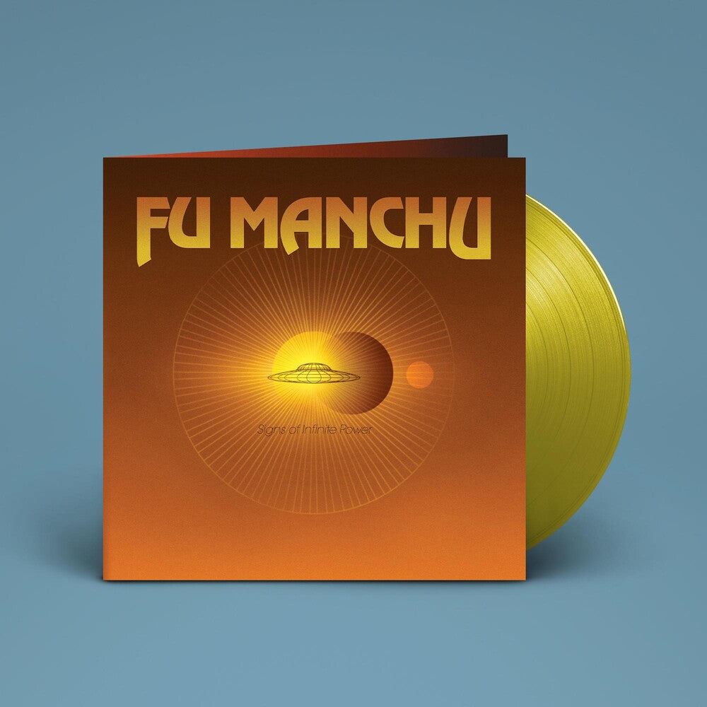 the album cover for Fu Manchu - Signs Of Infinite Power [Clear Vinyl] (Ylw)