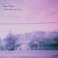 the album cover for Free Throw - Those Days Are Gone [Colored Vinyl] (Eco) (Uk)