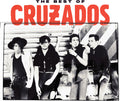 the album cover for Cruzados - Best Of Cruzados