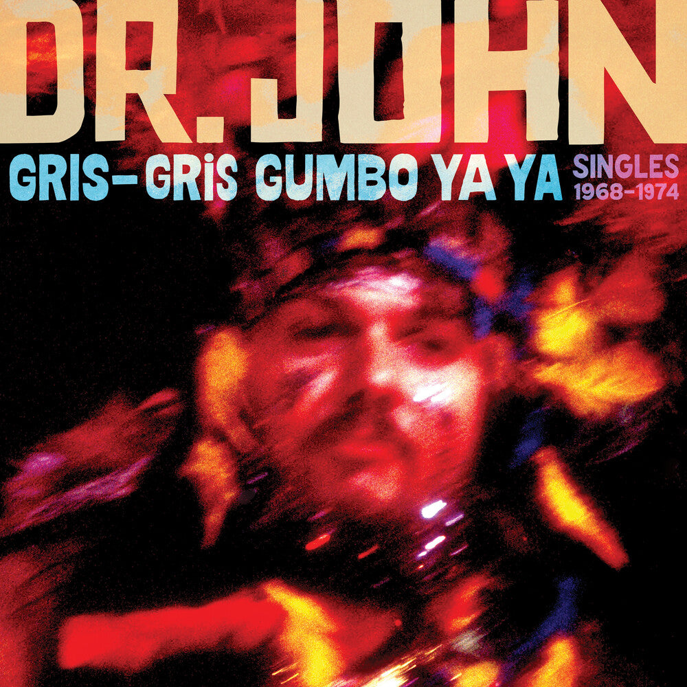 the album cover for Dr. John - Gris-Gris Gumbo Ya Ya: Singles 1968-1974