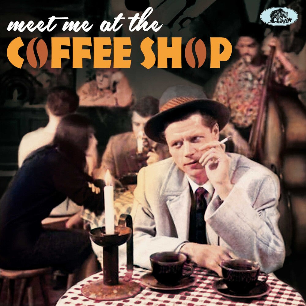 the album cover for Meet Me At The Coffee Shop / Various - Meet Me At The Coffee Shop / Various