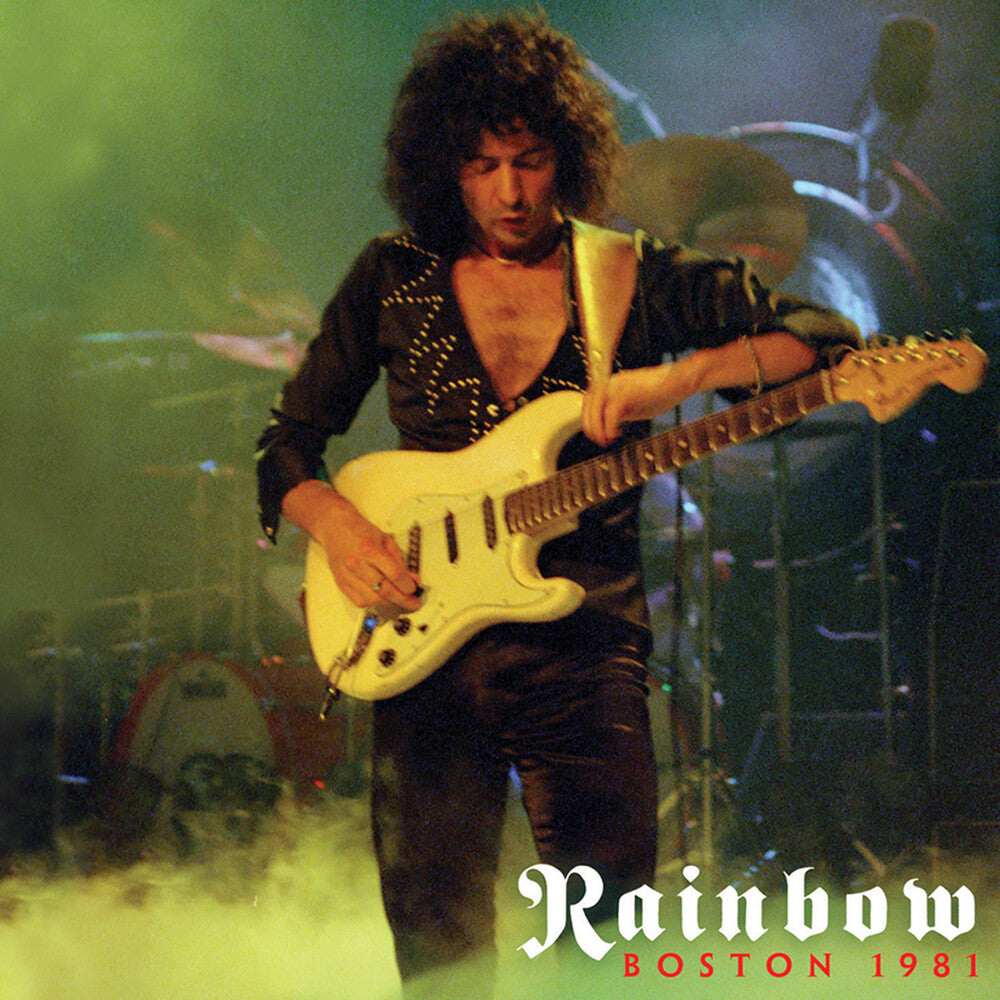 the album cover for Rainbow - Boston 1981 [Reissue]